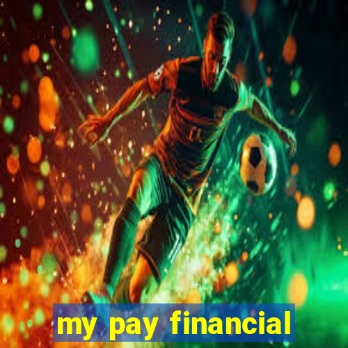 my pay financial